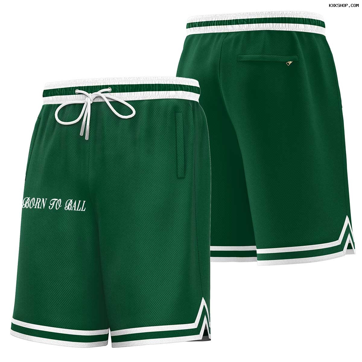 GREEN BORN TO BALL SHORTS